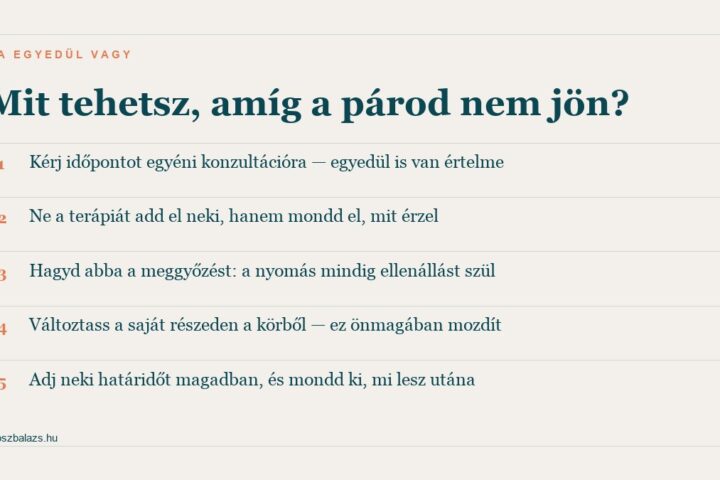 Öt lépés, ha a párod nem hajlandó párterápiára